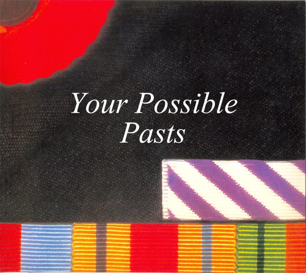 Your Possible Pasts